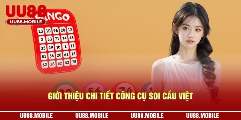 Giới thiệu chi tiết công cụ soi cầu Việt